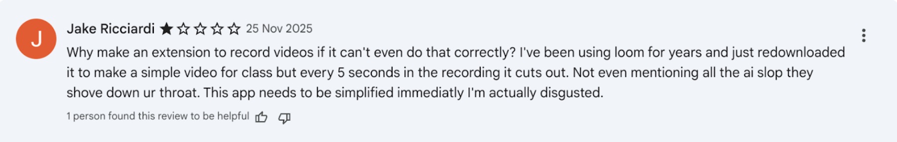 Loom feedback Customer frustrated with Loom